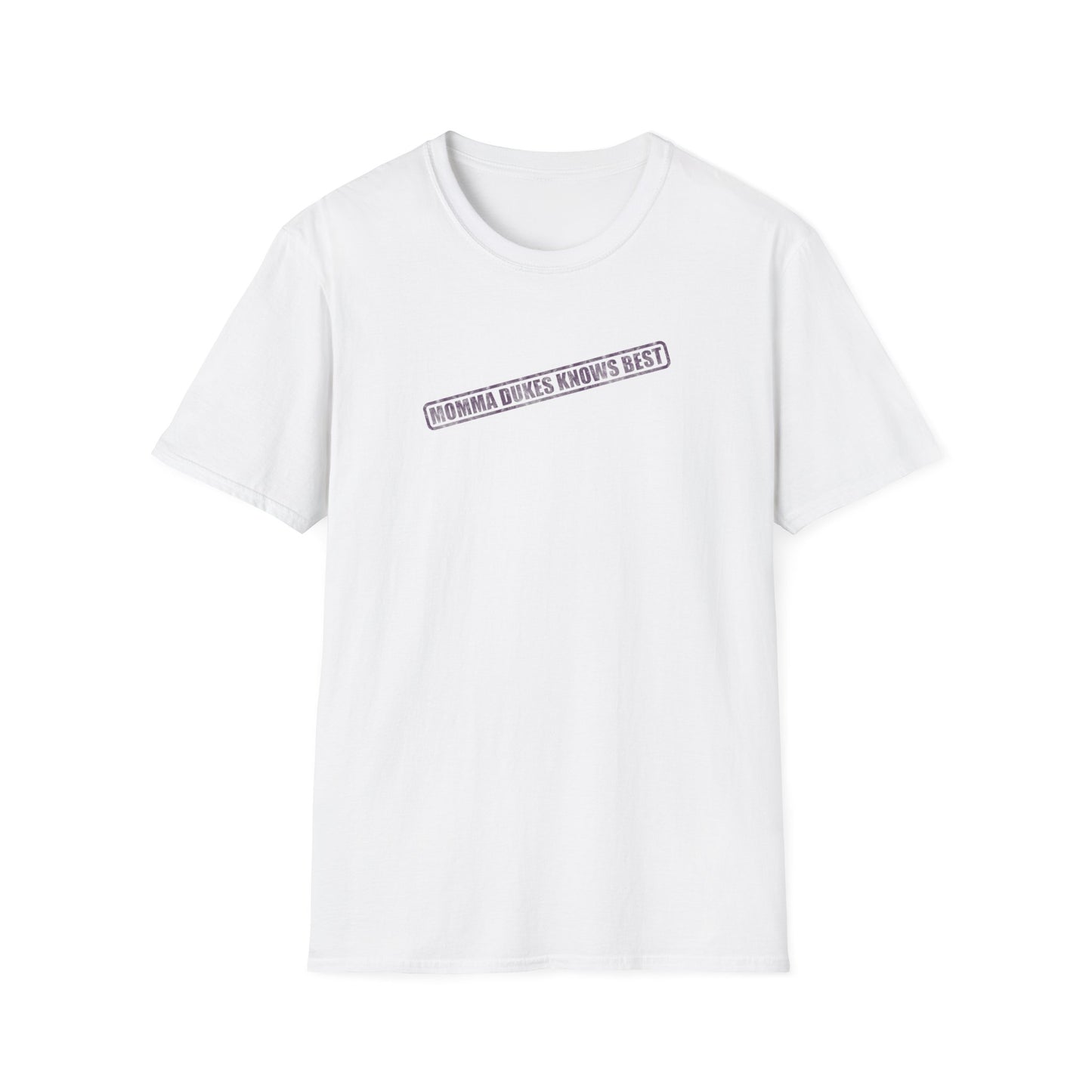 Momma Dukes Knows Best Tee—Wearable Wisdom